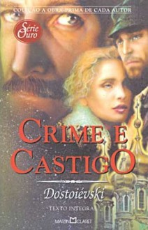 Crime e Castigo - Fyodor Dostoyevsky, Ivan Petrovitch, Irina Wisnik Ribeiro