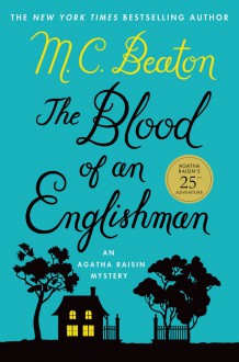 The Blood of an Englishman - M.C. Beaton