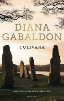 Tulivana - Diana Gabaldon