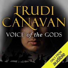 Voice of the Gods - Trudi Canavan, Sarah Douglas