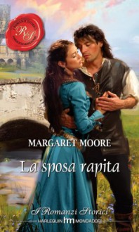 La sposa rapita - Margaret Moore