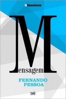 Mensagem - Fernando Pessoa