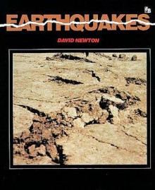 Earthquakes - David E. Newton