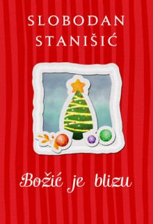 Božić je blizu - Slobodan Stanišić, Tea Jovanović