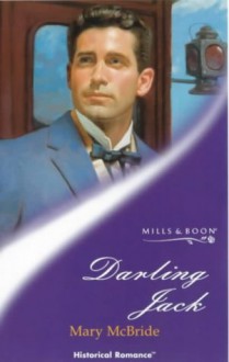 Darling Jack (Historical Romance) - Mary McBride