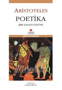 Poetika - Şiir Sanatı Üstüne - Aristotle, Samih Rifat