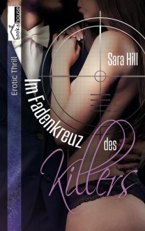 Im Fadenkreuz des Killers - Sara Hill