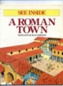 See Inside a Roman Town - Jonathan Rutland