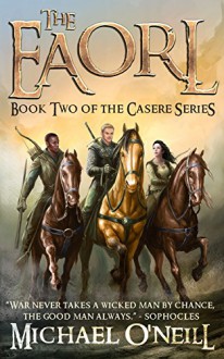 The Eaorl (The Casere Book 2) - Michael O'Neill