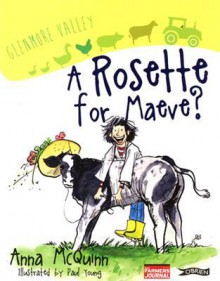 A Rosette for Maeve? - Anna McQuinn, Paul Young