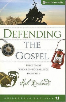 Defending The Gospel - Kel Richards