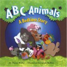 ABC Animals: A Bedtime Story - Darice Bailer