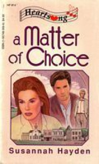 A Matter of Choice - Susannah Hayden