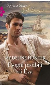 I sogni proibiti di Eva (Wicked trilogy vol. 01) - Madeline Hunter