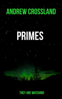 Primes - Andrew Crossland