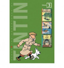 The Adventures of Tintin: Volume 3: Tintin and the Broken Ear, The Black Island & King Ottokar's Sceptre - Hergé, Leslie Lonsdale-Cooper