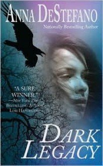 Dark Legacy - Anna DeStefano