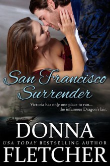 San Francisco Surrender - Donna Fletcher