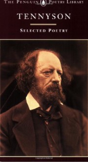 Tennyson: Selected Poetry (Poetry Library, Penguin) - Alfred Tennyson