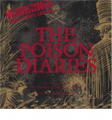 The Poison Diaries - The Duchess Of Northumberland, Colin Stimpson