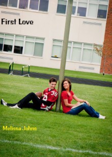 First Love - Melissa Johns