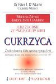 Cukrzyca - Zbigniew Ofiarski, D'Adamo Peter