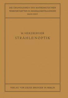 Strahlenoptik - Max Herzberger, Richard Courant