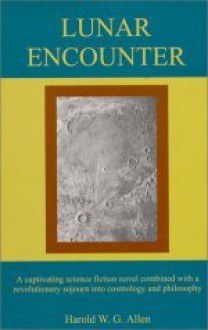 Lunar Encounter - Harold W. G. Allen