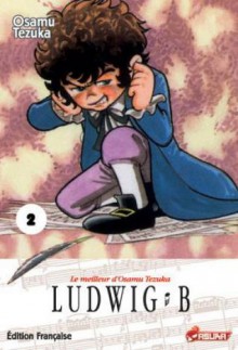 Ludwig B (#2) - Osamu Tezuka