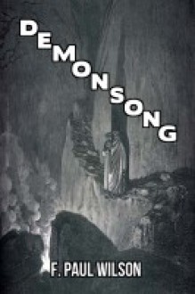 Demonsong - F. Paul Wilson