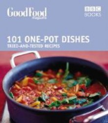 101 One-pot Dishes: Tried-and-tested Recipes - praca zbiorowa