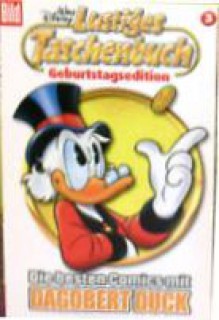 Die besten Comics mit Dagobert Duck (Lustiges Taschenbuch Geburtstagsedition 2013, #3) - Walt Disney Company