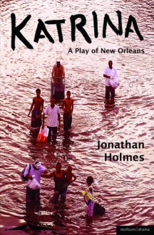 Katrina - Jonathan Holmes