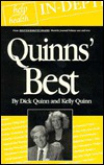 Quinns' Best: A Collection of the Best From Help Yourself to Health - Dick Quinn, Kelly Quinn