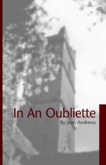 In an Oubliette - Jean Andrews