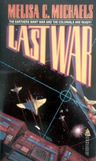 Last War - Melisa C. Michaels