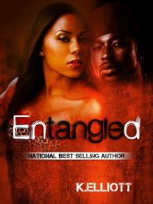 Entangled - Kevin Elliott