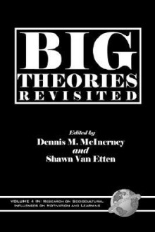 Big Theories Revisited (PB) - Dennis M. McInerney