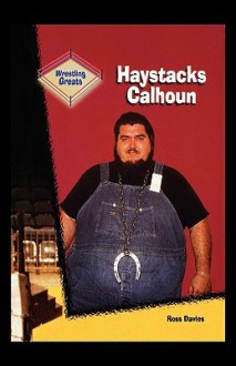 Haystacks Calhoun - Ross Davies