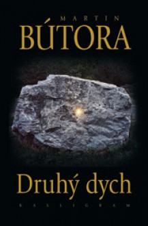 Druhý dych - Martin Bútora