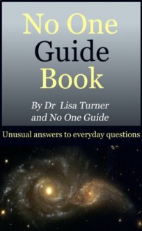 No One Guide Book - Lisa Turner, No One Guide