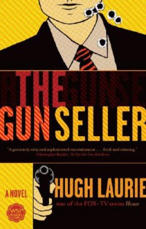 The Gun Seller - Hugh Laurie