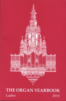 The Organ Yearbook 2010 - Peter Williams