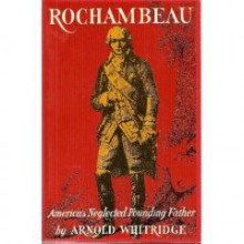 Rochambeau - Arnold Whitridge