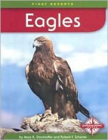 Eagles - Mary K. Dornhoffer, Robert F. Scherrer