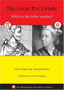 The Great Pie Debate: Which Is the Better Number? - Colin Adams