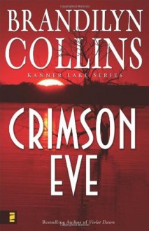 Crimson Eve - Brandilyn Collins