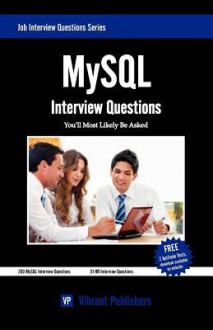 MySQL Interview Questions You'll Most Likely Be Asked - Vibrant Publishers