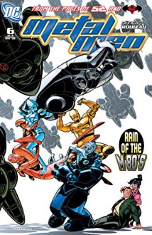 Metal Men (2007-) #6 - Duncan Rouleau, Duncan Rouleau