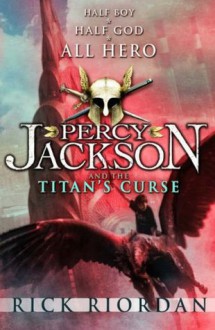 The Titan's Curse - Rick Riordan